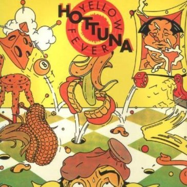 Yellow fever - Hot Tuna