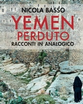 Yemen perduto