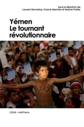 Yémen. Le tournant révolutionnaire