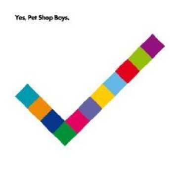 Yes - Pet Shop Boys