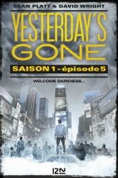 Yesterday s gone - saison 1 - épisode 5