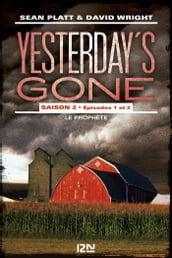 Yesterday s gone - saison 2 - épisodes 1 & 2