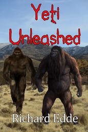 Yeti Unleashed