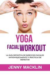 Yoga Facial Workout