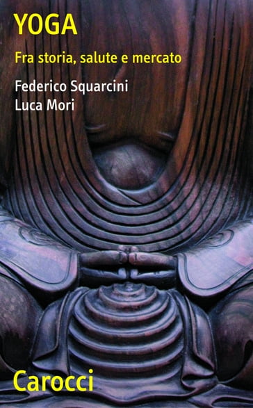 Yoga - Squarcini Federico - Mori Luca