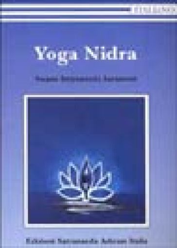 Yoga Nidra - Swami Saraswati Satyananda