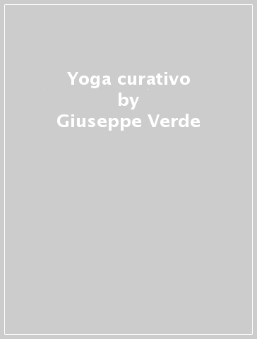 Yoga curativo - Giuseppe Verde