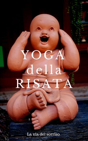 Yoga della risata - Yoga Risata