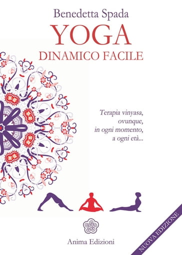 Yoga dinamico facile - Benedetta Spada