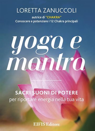 Yoga e Mantra - Loretta Zanuccoli