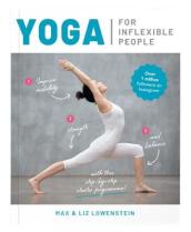 Yoga for Inflexible People