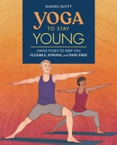 Yoga to Stay Young