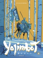 Yojimbot - Tome 3 - Neige d acier