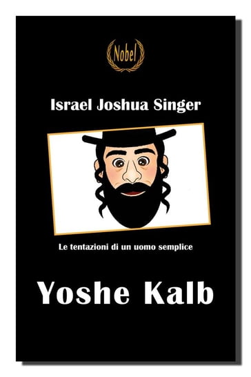 Yoshe Kalb - Israel Joshua Singer