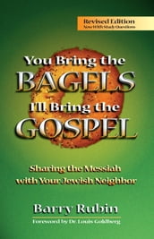 You Bring the Bagels, I ll Bring the Gospel