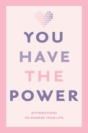 You Have the Power