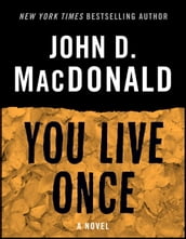 You Live Once