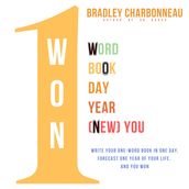 You Won: One Word, One Book, One Day, One Year, One (New) You