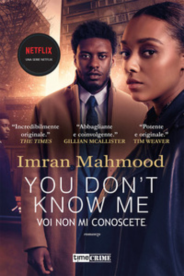 You don't know me. Voi non mi conoscete - Imran Mahmood