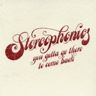 You gotta go there -ltd- - Stereophonics