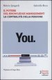 You. Il potere del knowledge management la centralità della persona