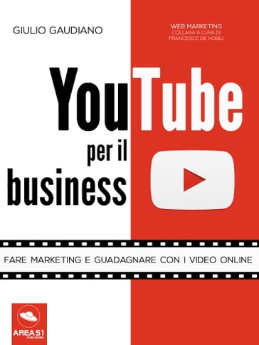 YouTube per il business - Giulio Gaudiano