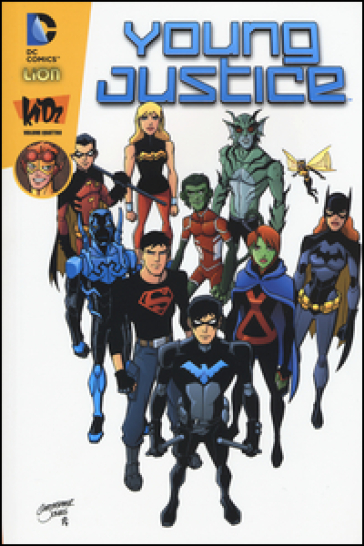 Young Justice. Kidz. 4. - Greg Weisman - Christopher Jones