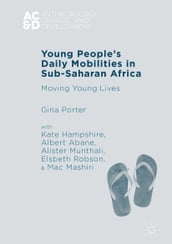 Young People s Daily Mobilities in Sub-Saharan Africa