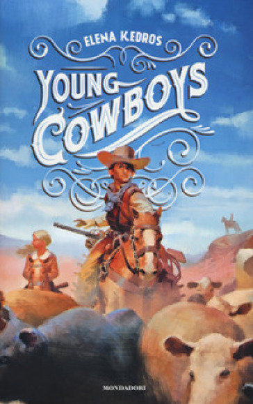 Young cowboys - Elena Kedros