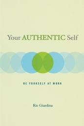 Your Authentic Self