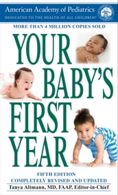 Your Baby s First Year