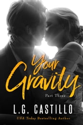 Your Gravity 3 (Teacher Student Romance)