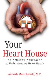 Your Heart House