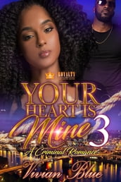 Your Heart Is Mine 3