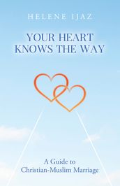 Your Heart Knows The Way