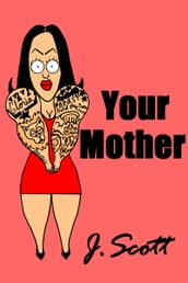 Your Mother