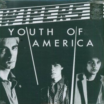Youth of america - WIPERS
