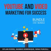 Youtube and Video Marketing for Success Bundle, 3 in 1 Bundle