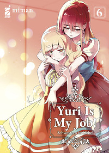 Yuri is my job!. Vol. 6 - Miman