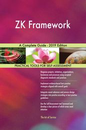 ZK Framework A Complete Guide - 2019 Edition