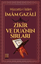 ZKR VE DUA NIN SIRLARI