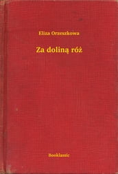 Za dolin ró