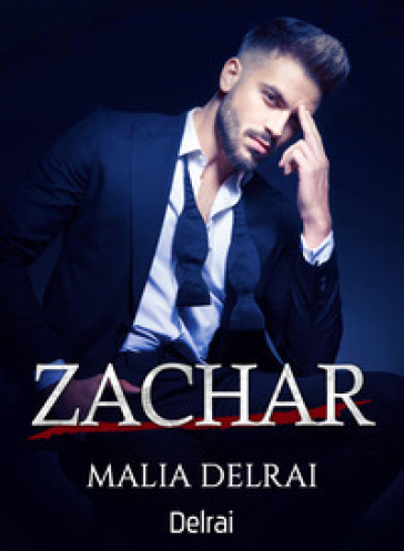 Zachar - Malia Delrai