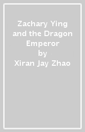 Zachary Ying and the Dragon Emperor