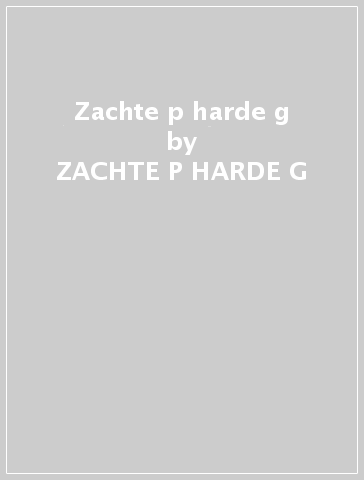 Zachte p harde g - ZACHTE P HARDE G