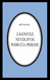 Zagonetke nevidljivog podruja prirode