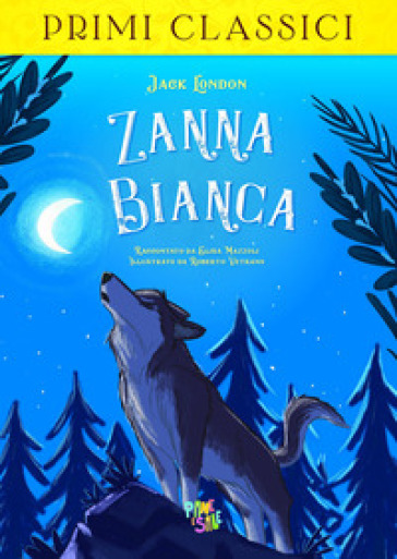 Zanna Bianca - Jack London - Elisa Mazzoli