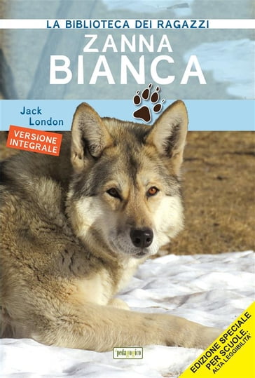 Zanna Bianca - Jack London