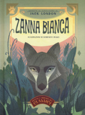 Zanna Bianca. Piccola libreria dei miti classici