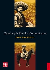 Zapata y la Revolucion mexicana
